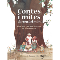 Thumbnail for Contes i mites d'arreu del món. Històries per retrobar-nos en la diversitat