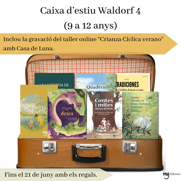 Caixa d'estiu Waldorf 4 (9 a 12 anys)