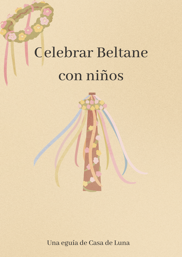 E-guía “Cómo celebrar Beltane con niños”