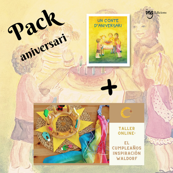 Pack aniversari: Un conte d'aniversari +  Taller Online "Inspiración Waldorf en el cumpleaños"