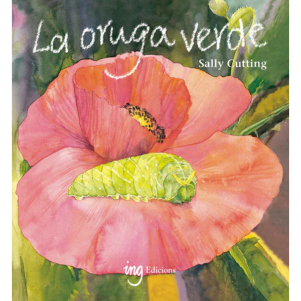 La oruga verde
