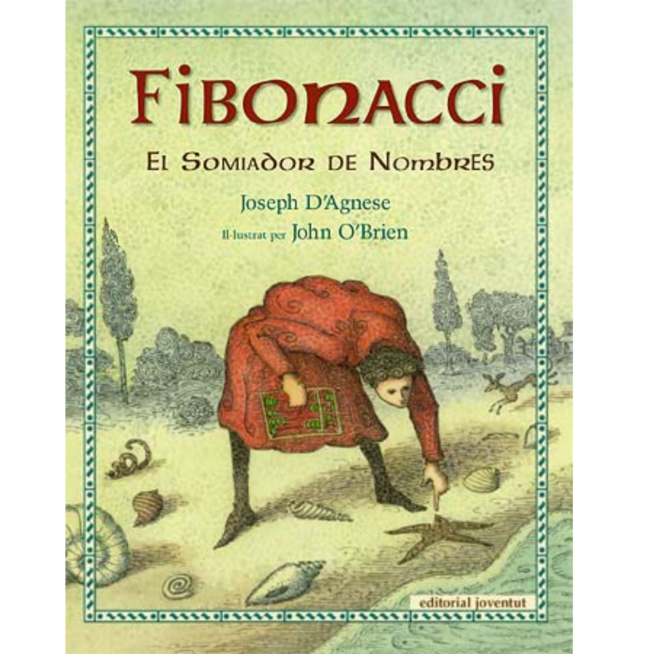 Fibonacci, el Somiador de Nombres