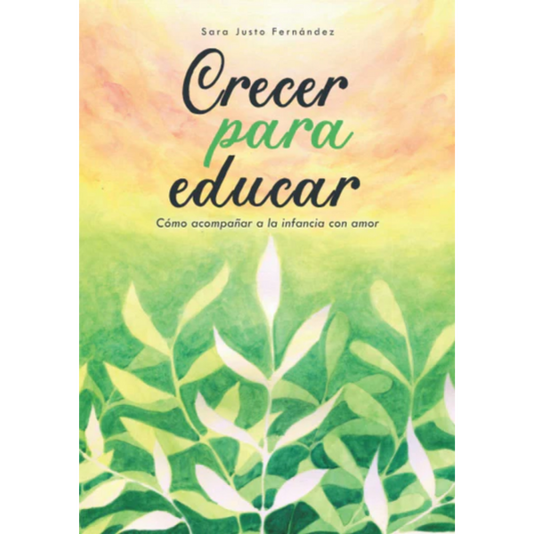 Crecer para educar