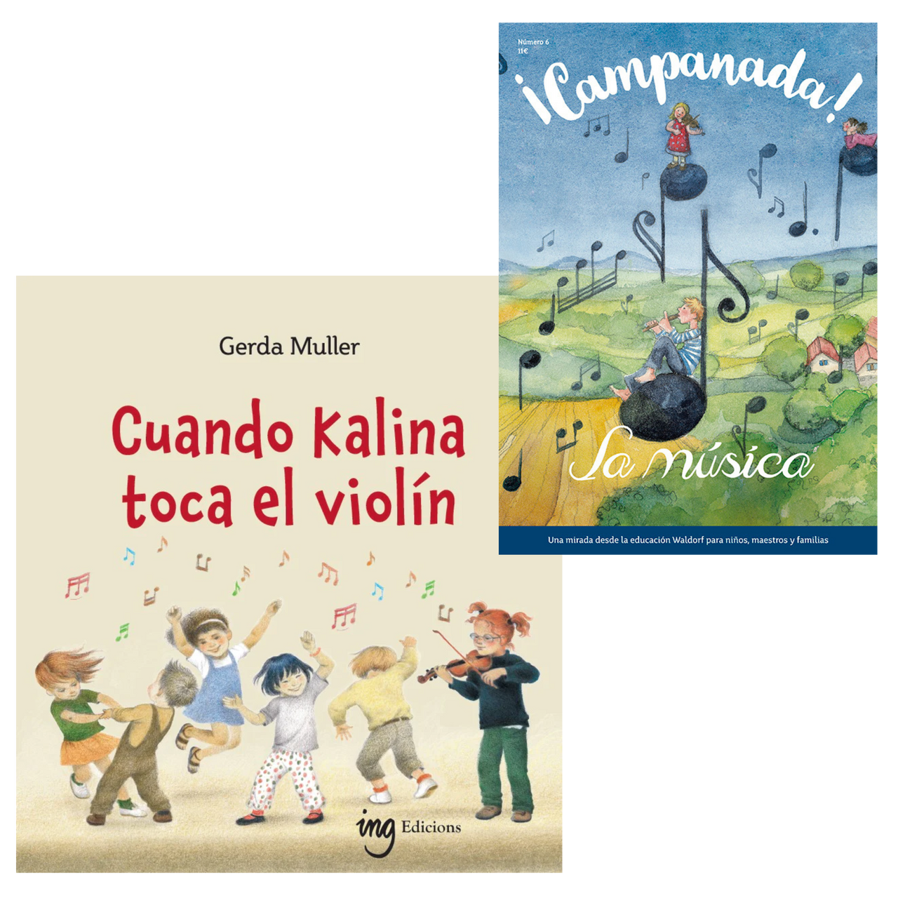 Pack música: Campanada núm. 6 + Cuando Kalina toca el violín